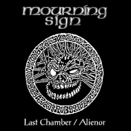 MOURNING SIGN Last Chamber / Alienor  [CD]